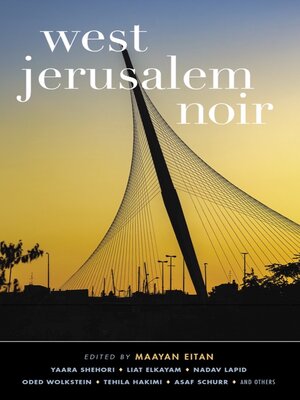 cover image of West Jerusalem Noir
